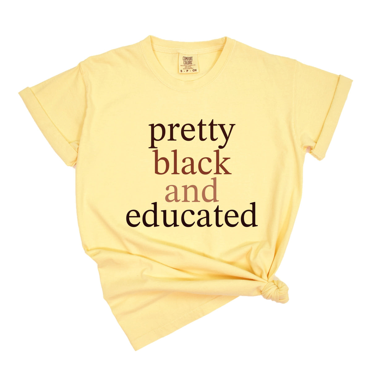 Pretty Black and Educated - Women's Garment Dyed Graphic T-Shirt