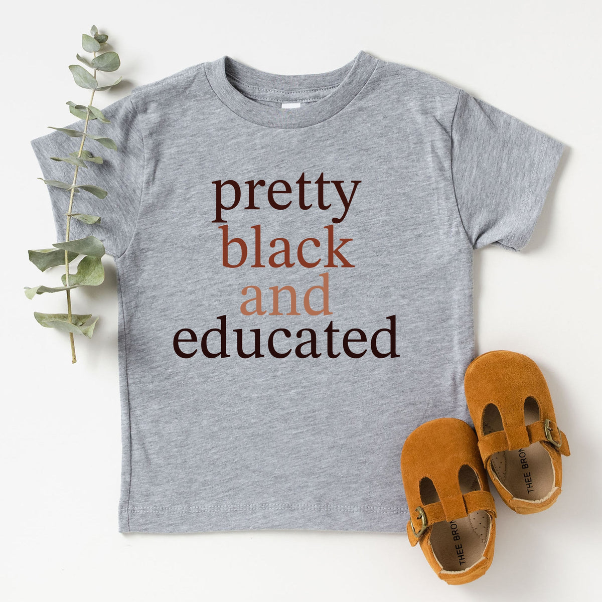 Pretty Black and Educated - Toddler Short Sleeve Graphic T-Shirt