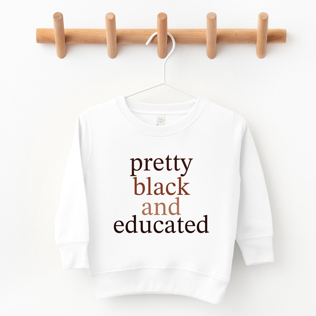 Pretty Black and Educated - Toddler Graphic Sweatshirt