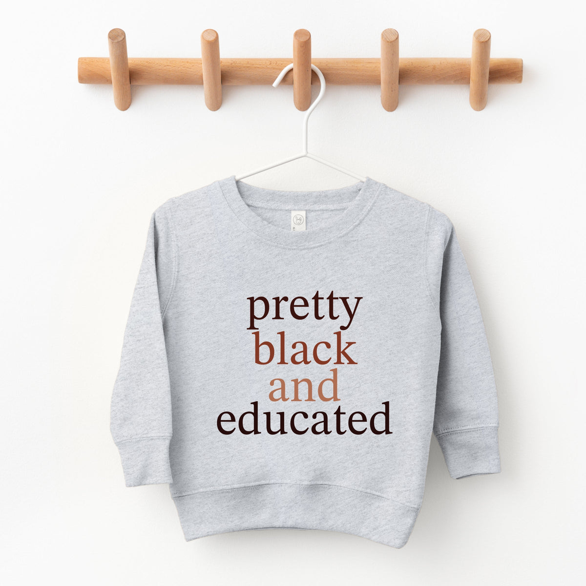Pretty Black and Educated - Toddler Graphic Sweatshirt