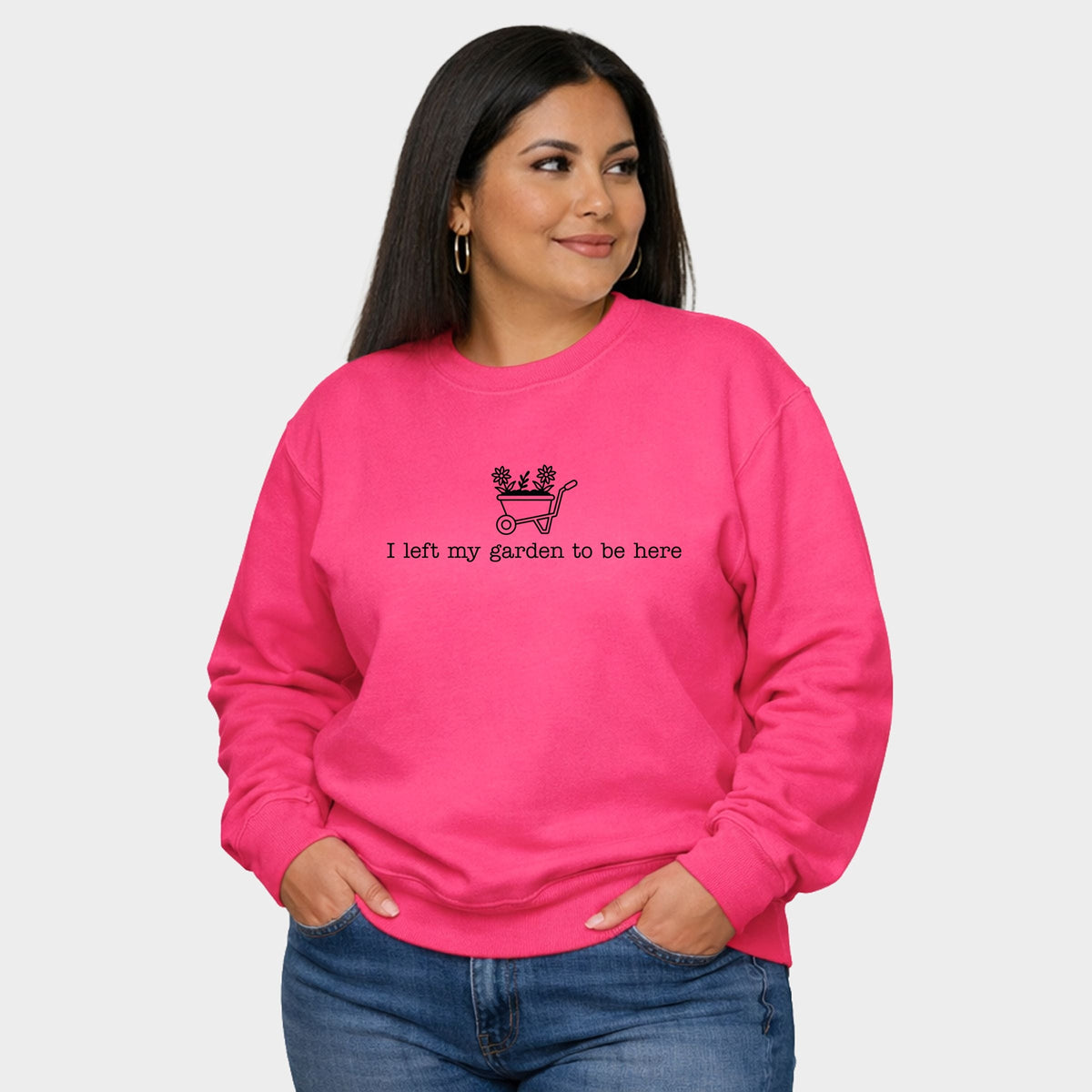 I Left My Garden To Be Here Wheelbarrow - Women's Plus Sized Graphic Sweatshirt