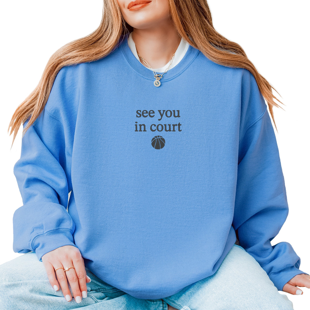 Embroidered See You In Court - Women's Graphic Sweatshirt