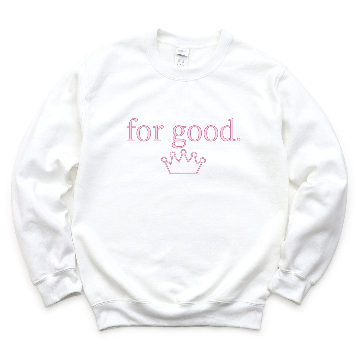 Embroidered Crown For Good - Women's Graphic Sweatshirt