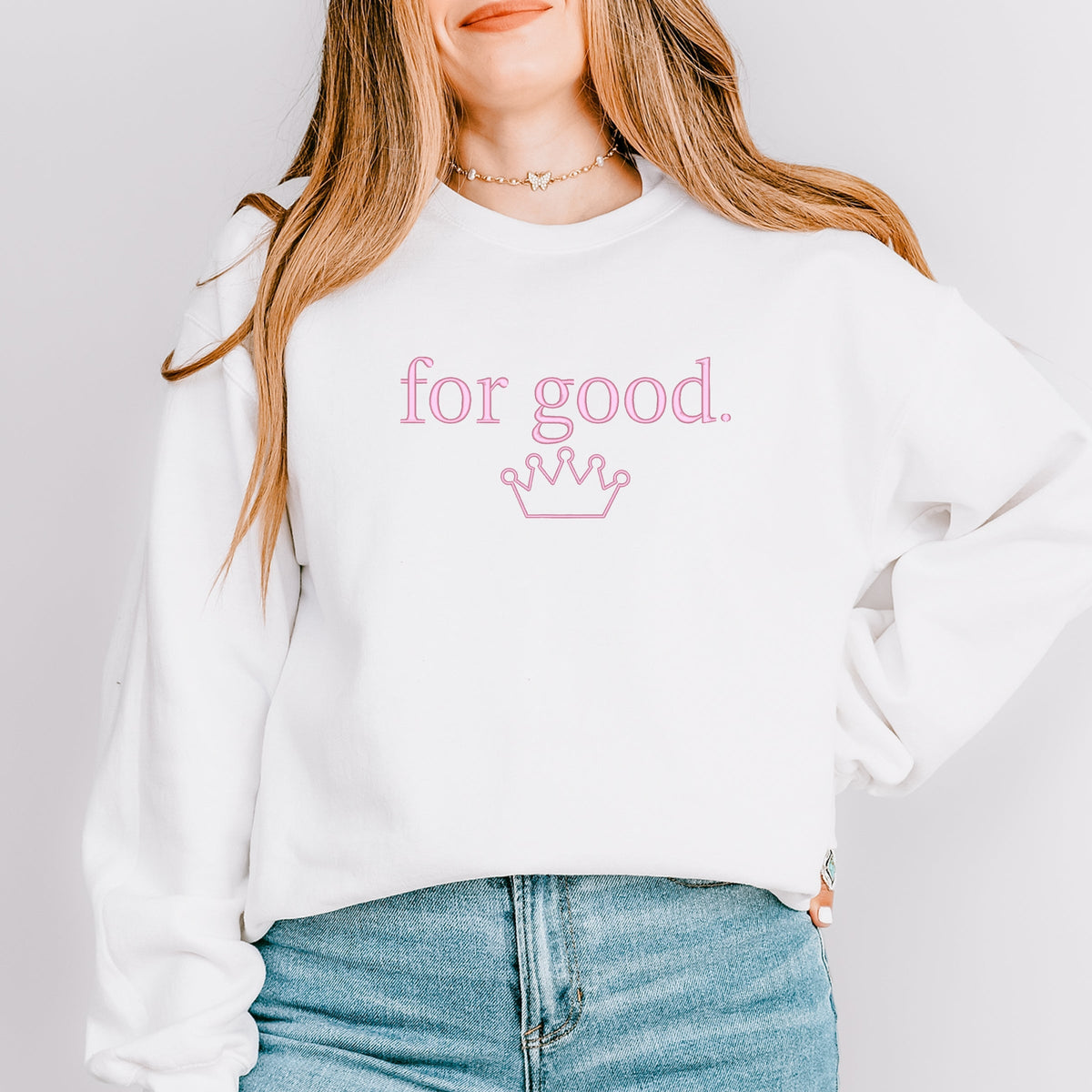 Embroidered Crown For Good - Women's Graphic Sweatshirt