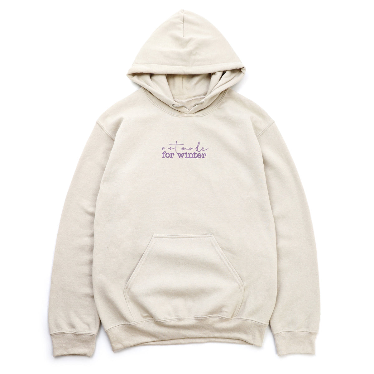 Embroidered Not Made For Winter - Women's Graphic Hoodie
