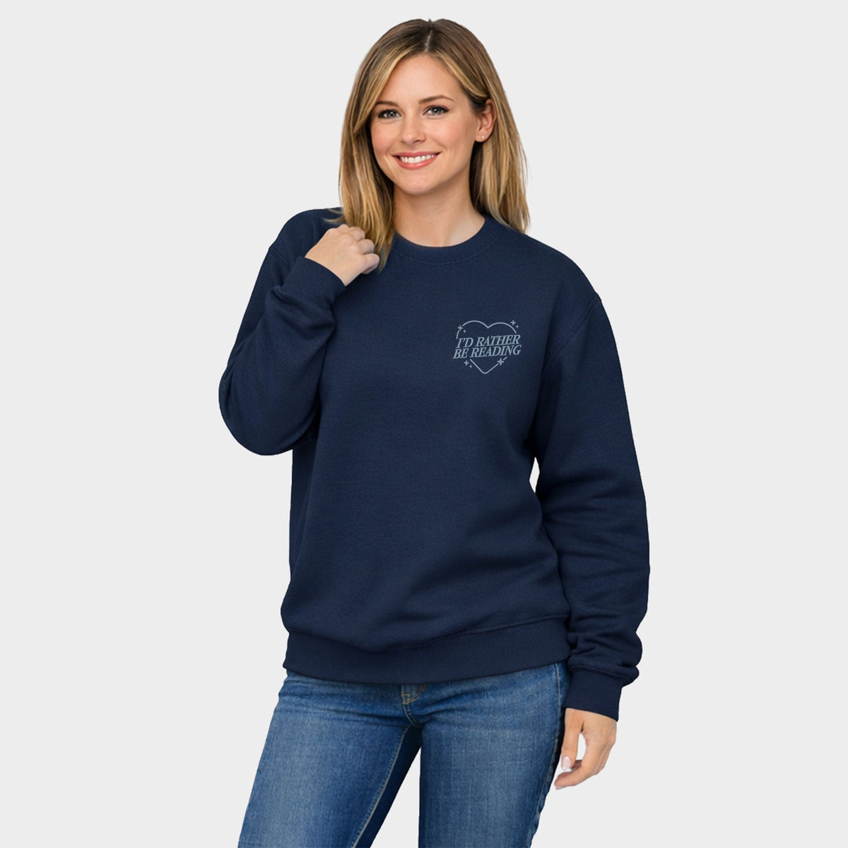 Embroidered I'd Rather Be Reading - Women's Graphic Sweatshirt