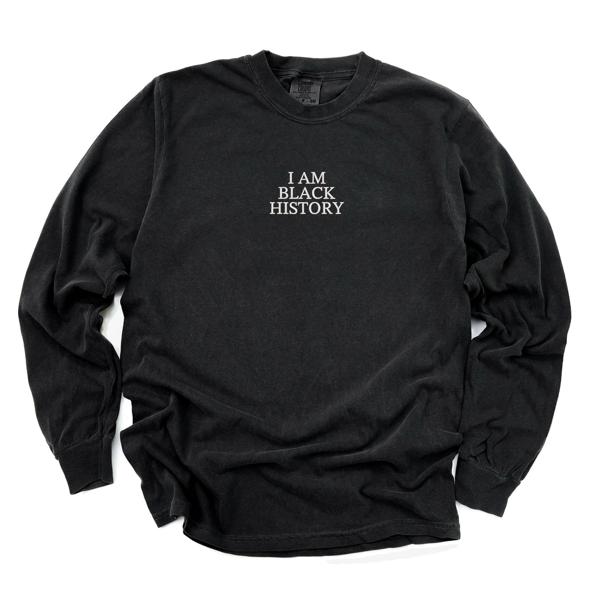 Embroidered I Am Black History - Women's Garment Dyed Long Sleeve Graphic T-Shirt