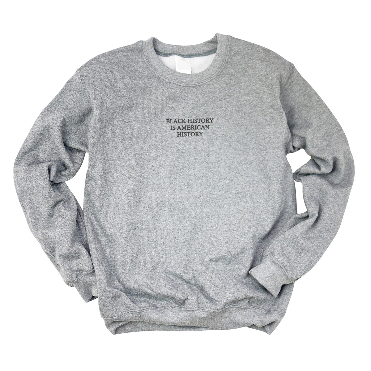 Embroidered Black History Is American History - Women's Graphic Sweatshirt