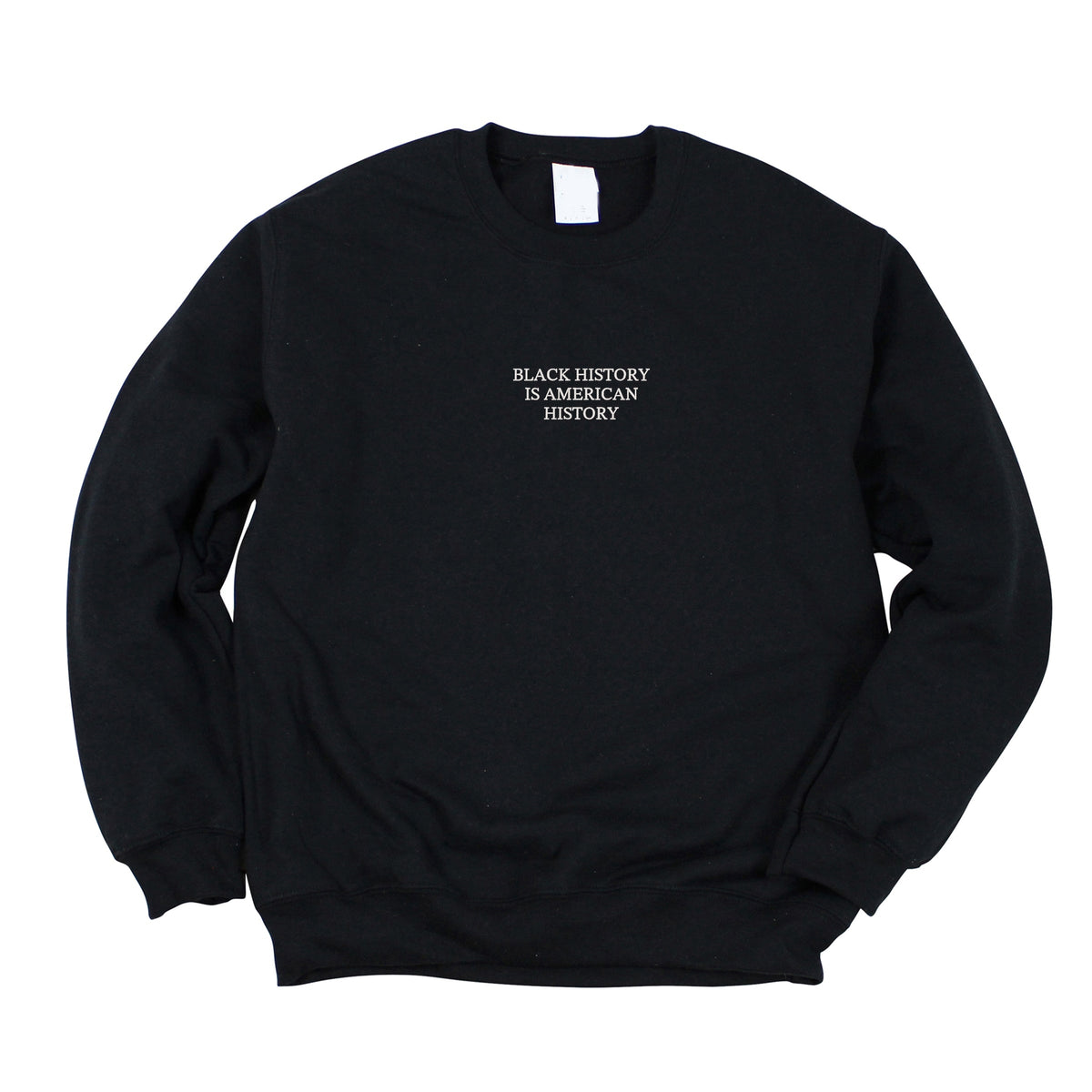 Embroidered Black History Is American History - Women's Graphic Sweatshirt