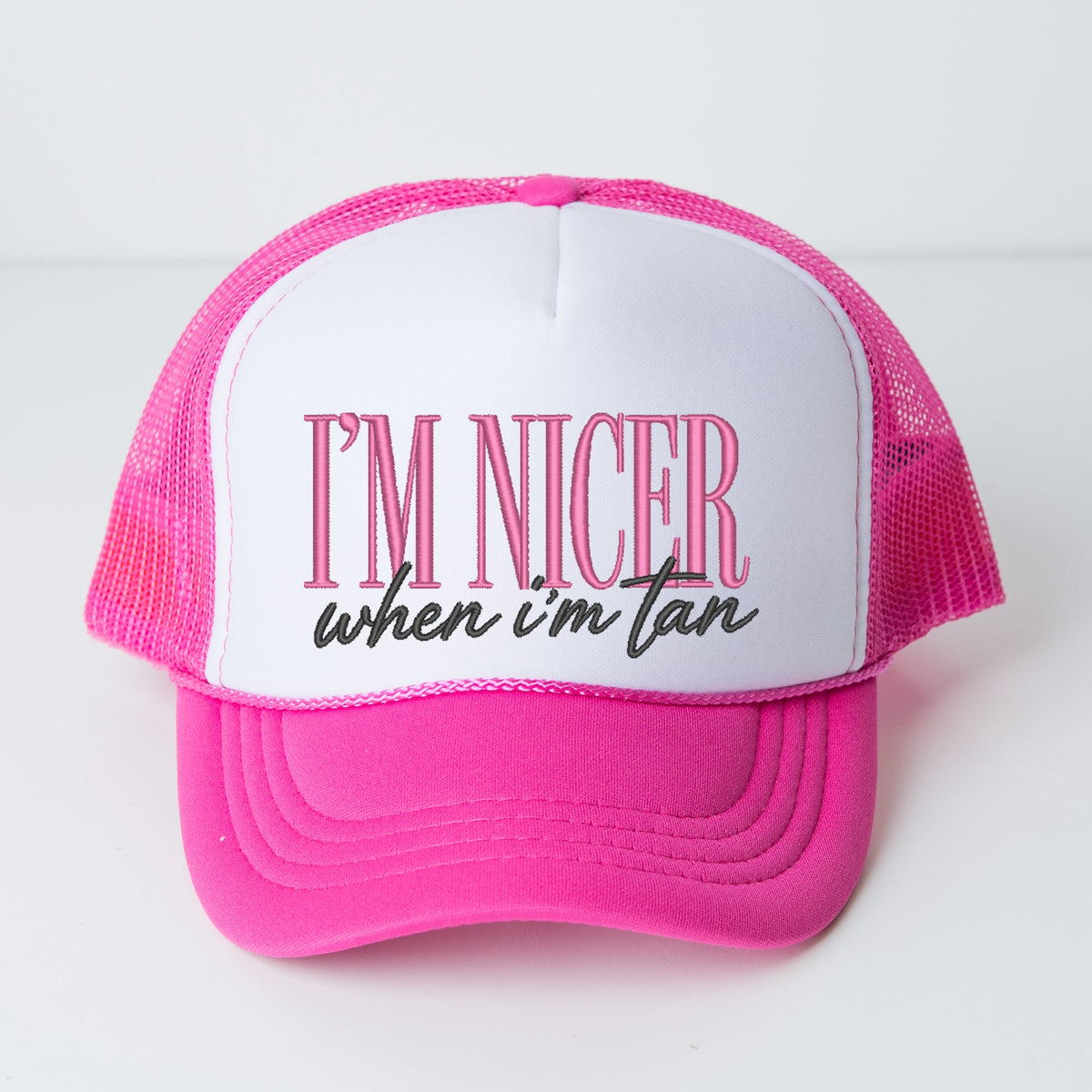 Embroidered I'm Nicer When I'm Tan - Women's Graphic Foam Trucker Hat