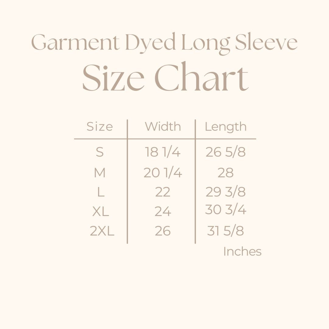 Nine Valentine Faces | Garment Dyed Long Sleeve